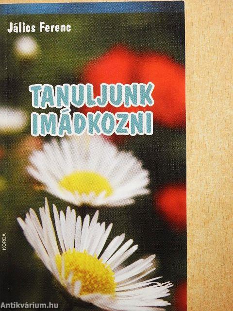 Tanuljunk imádkozni