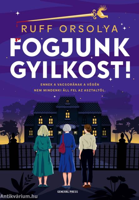Fogjunk gyilkost!