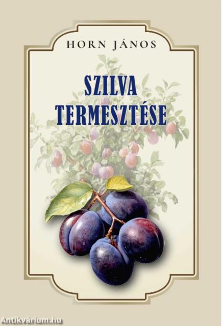 Szilva termesztése