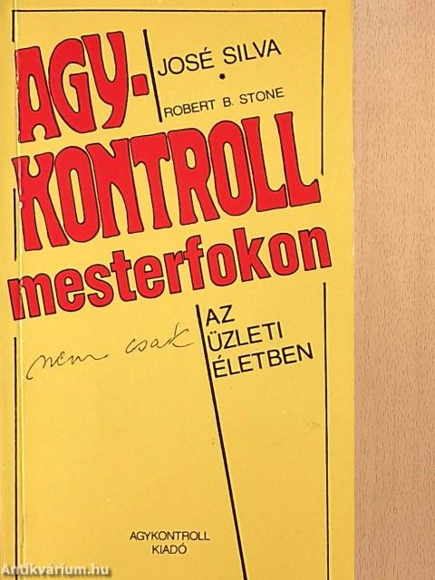 Agykontroll mesterfokon (nem csak) az üzleti életben