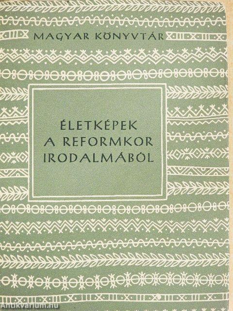 Életképek a reformkor irodalmából