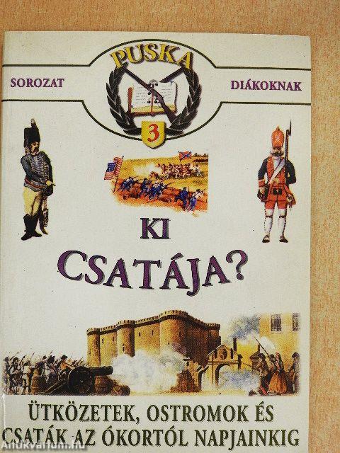 Ki csatája?