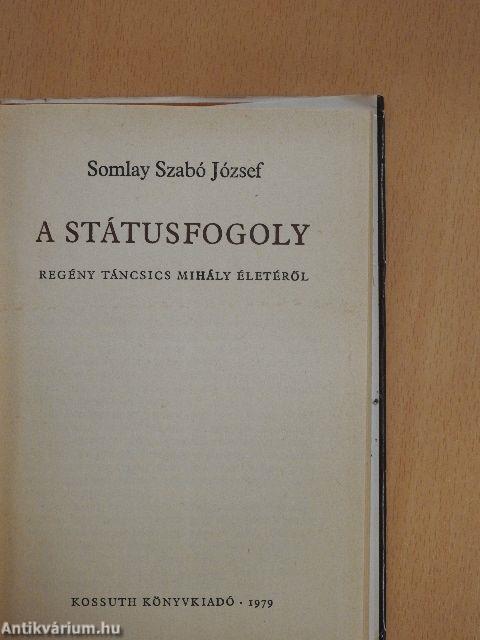 A státusfogoly