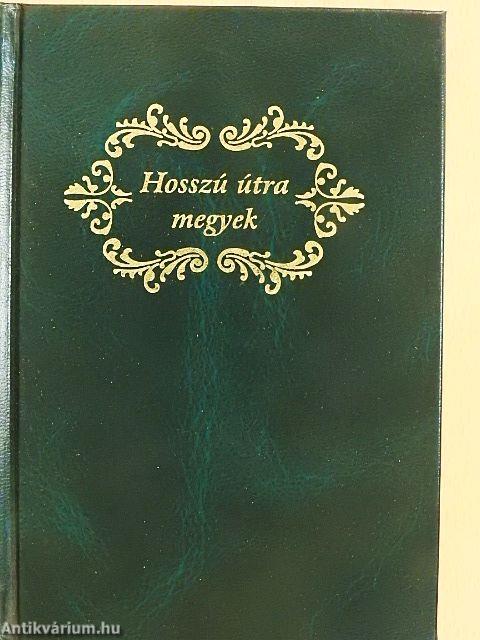 Hosszú útra megyek