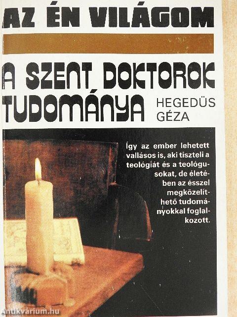 A szent doktorok tudománya