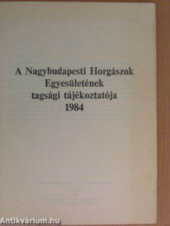 A Nagybudapesti Horgászok Egyesületének tagsági tájékoztatója 1984