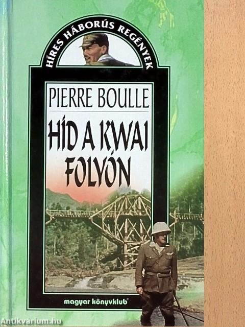 Híd a Kwai folyón