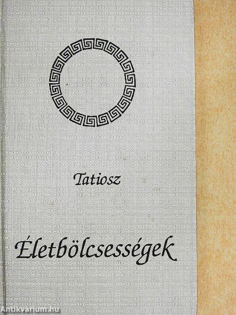 Életbölcsességek
