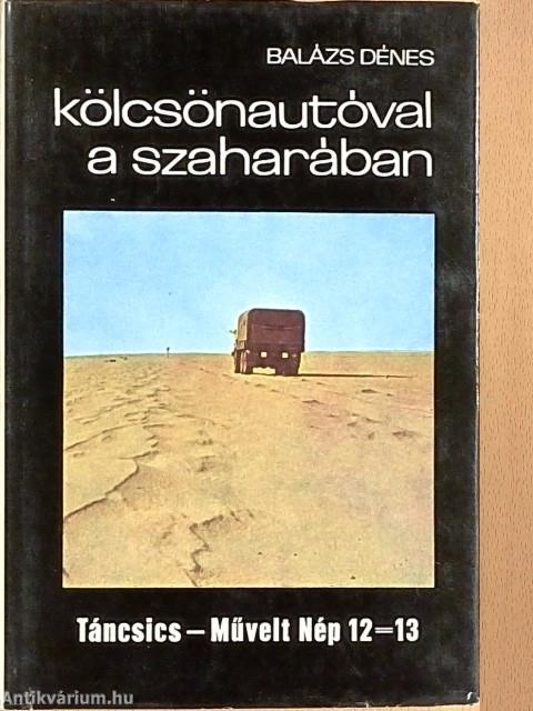 Kölcsönautóval a Szaharában