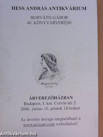 Hess András Antikvárium - Horváth Gábor 40. könyvárverése
