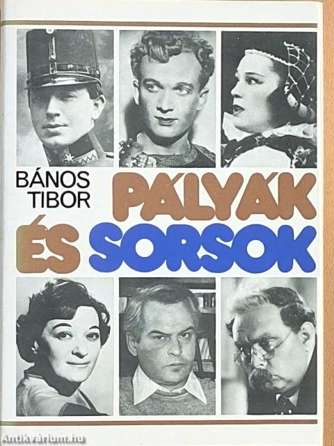 Pályák és sorsok