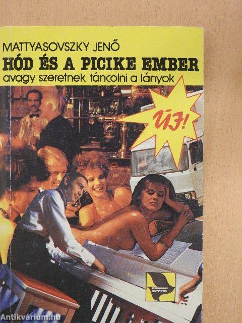 Hód és a picike ember