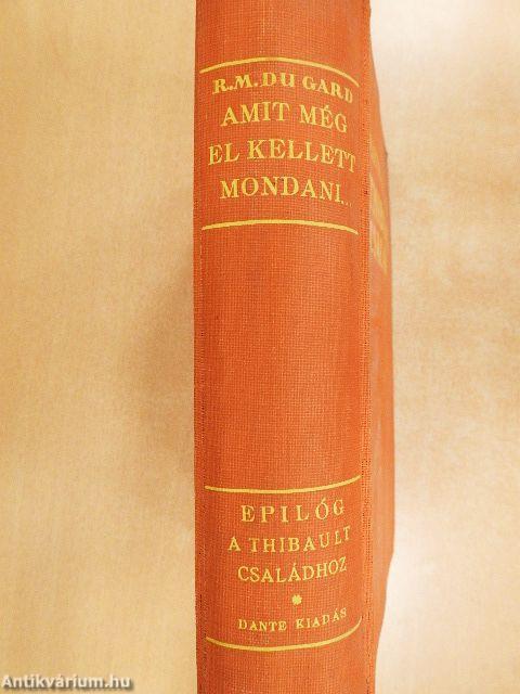 Amit még el kellett mondani...