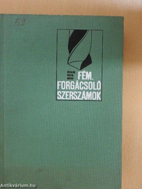 Fémforgácsoló szerszámok
