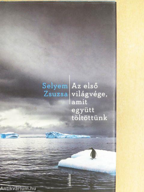 Az első világvége, amit együtt töltöttünk