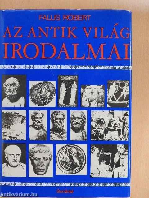 Az antik világ irodalmai