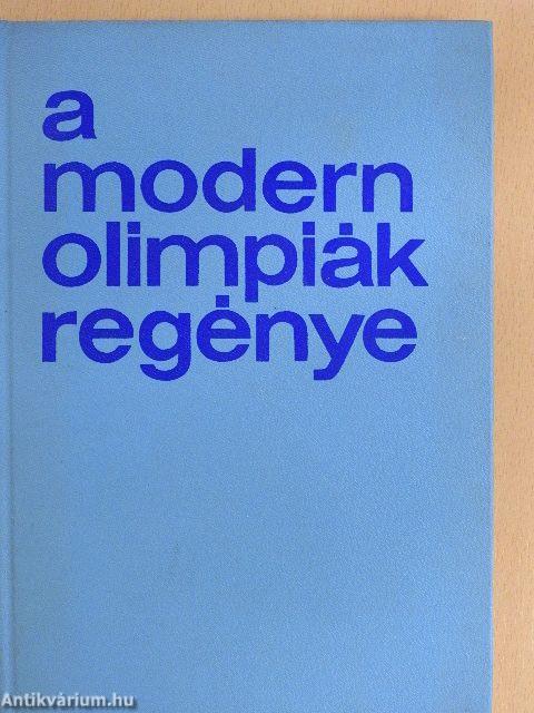 A modern olimpiák regénye