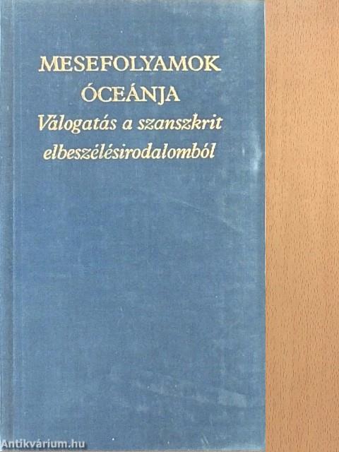Mesefolyamok óceánja I-II.