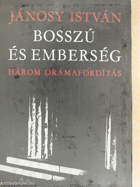 Bosszú és emberség