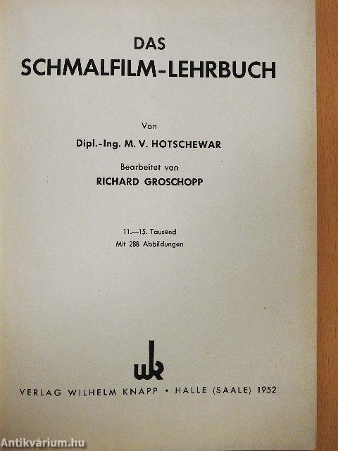 Das Schmalfilm-Lehrbuch