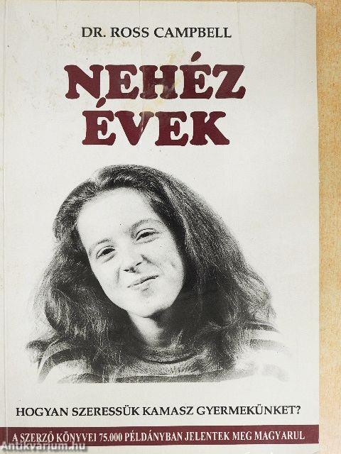 Nehéz évek