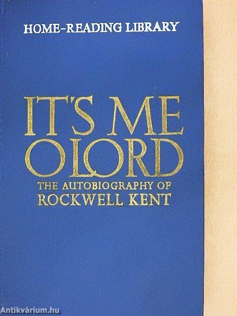 It's Me O Lord