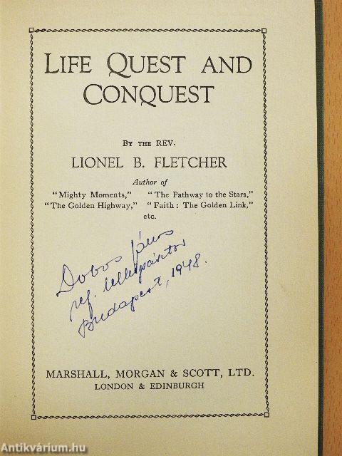 Life Quest and Conquest
