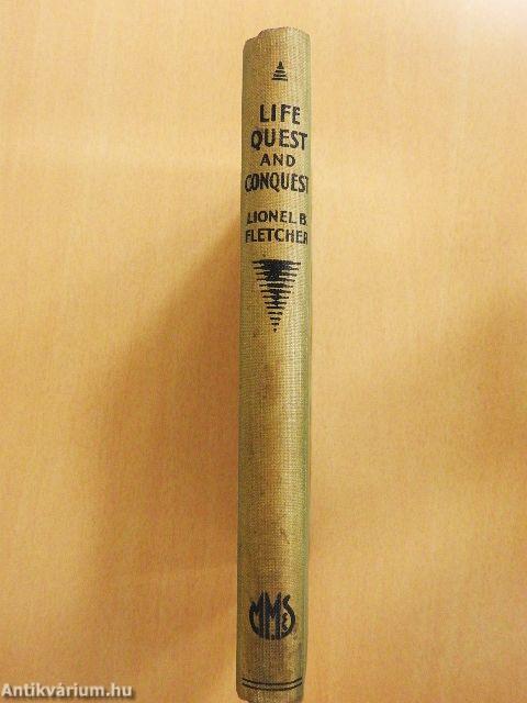Life Quest and Conquest