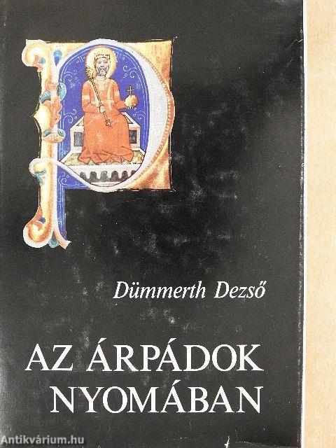 Az Árpádok nyomában
