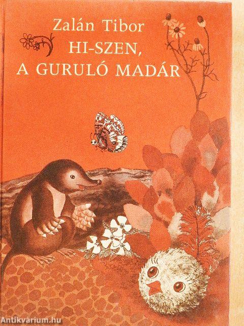 Hi-Szen, a guruló madár