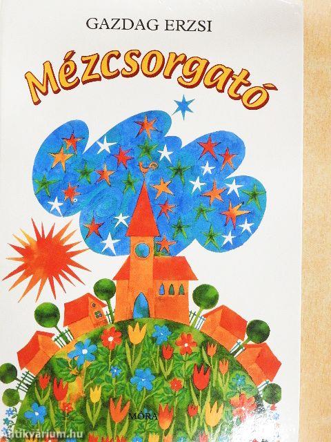 Mézcsorgató