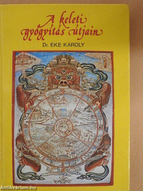 A keleti gyógyítás útjain
