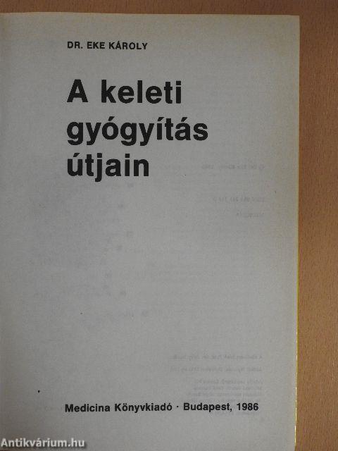 A keleti gyógyítás útjain