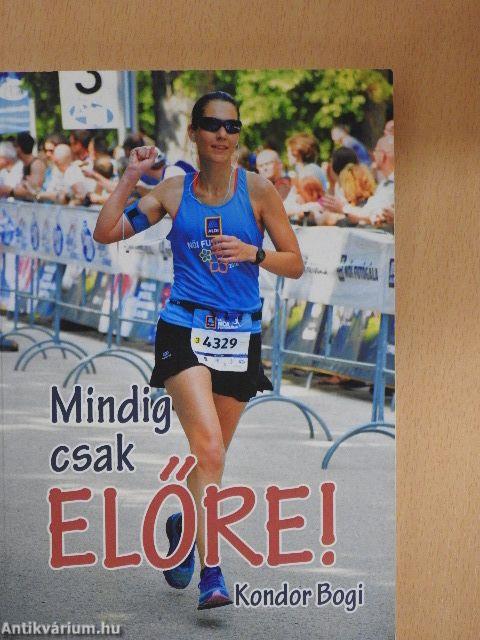 Mindig csak előre!