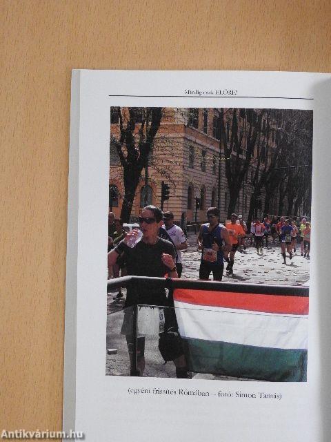 Mindig csak előre!