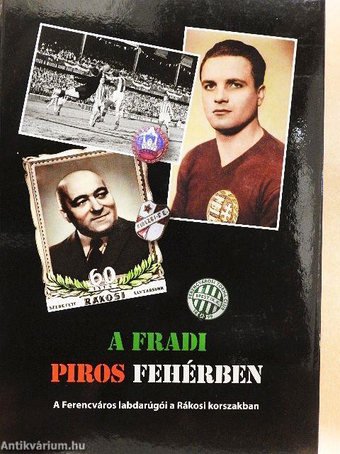 A Fradi piros fehérben