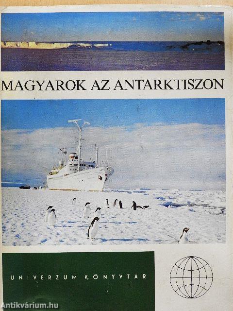 Magyarok az Antarktiszon