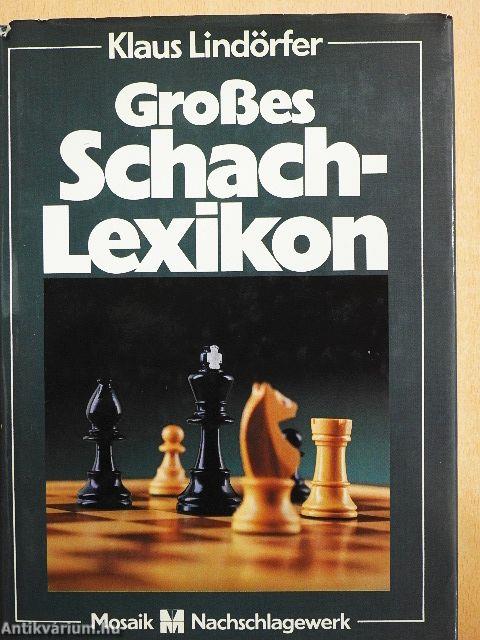 Großes Schach Lexikon