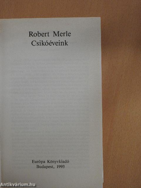 Csikóéveink
