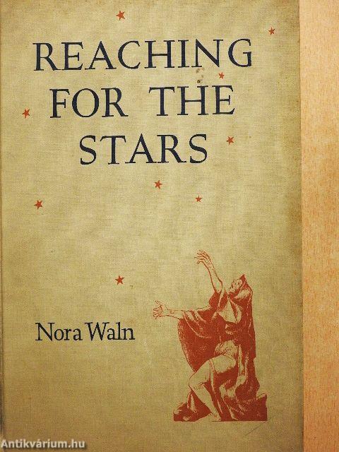 Reaching for the Stars
