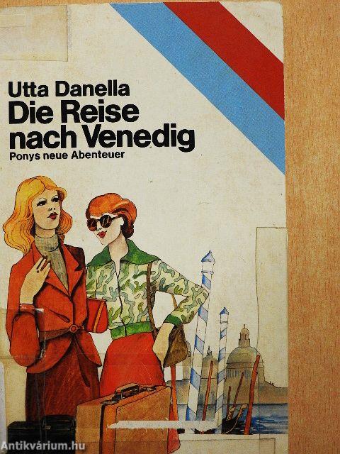 Die Reise nach Venedig