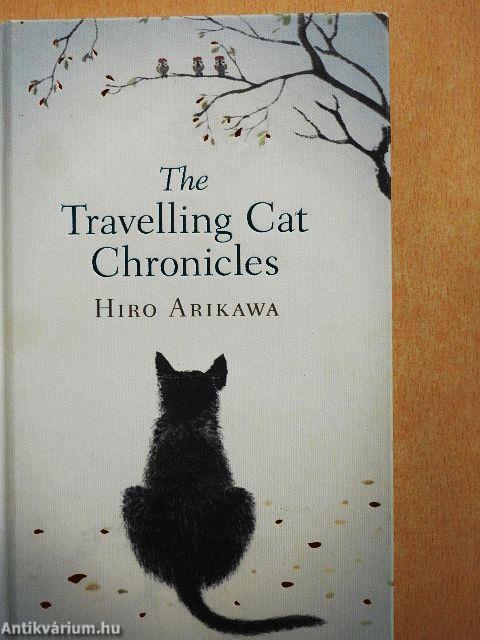 The Travelling Cat Chronicles
