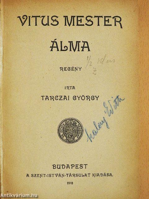 Vitus mester álma