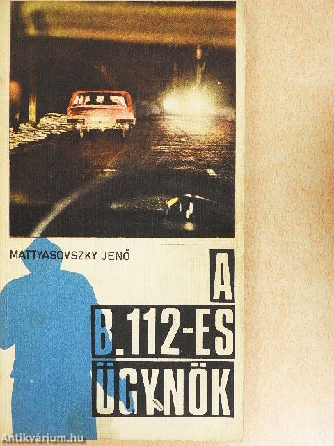A B.112-es ügynök