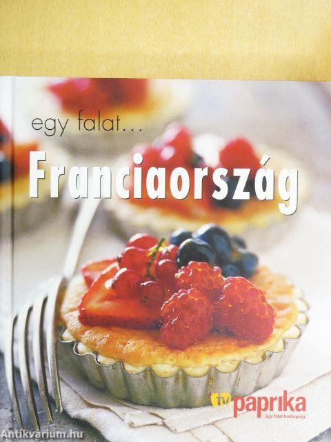 Egy falat... Franciaország