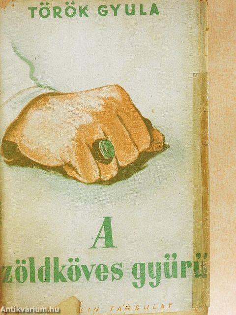 A zöldköves gyűrű