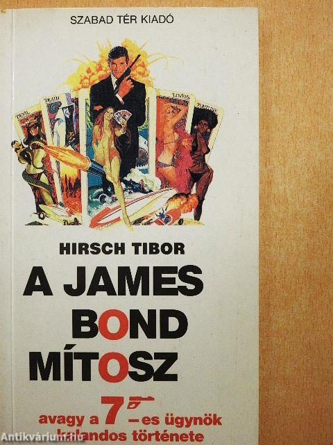 A James Bond mítosz