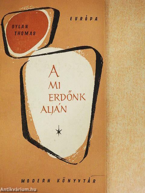A mi erdőnk alján