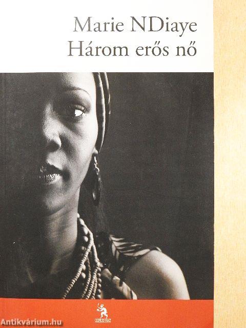 Három erős nő