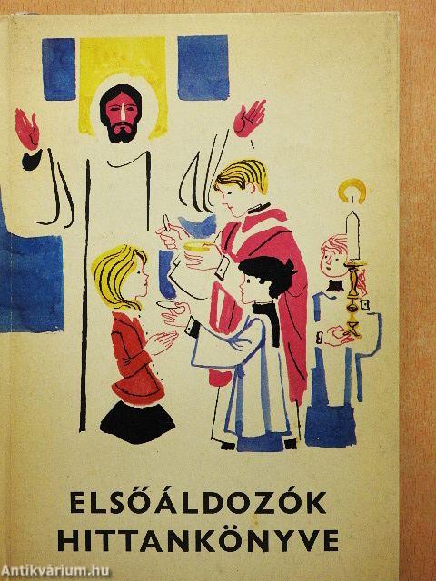 Elsőáldozók hittankönyve